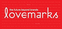 Lovemarks: The future beyond brands